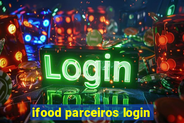 ifood parceiros login